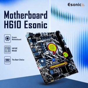 Motherboard H610 Esonic
